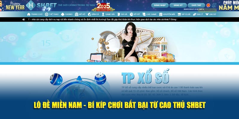 Lô Đề Miền Nam - Bí Kíp Chơi Bất Bại Từ Cao Thủ SHBET